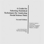 A Guide for selecting statistical techniques for analyzing social
                science data